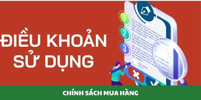 Chính sách mua hàng trong các điều khoản sử dụng