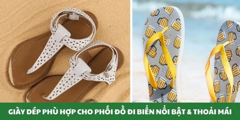 Giày dép phù hợp cho gợi ý phối đồ đi biển