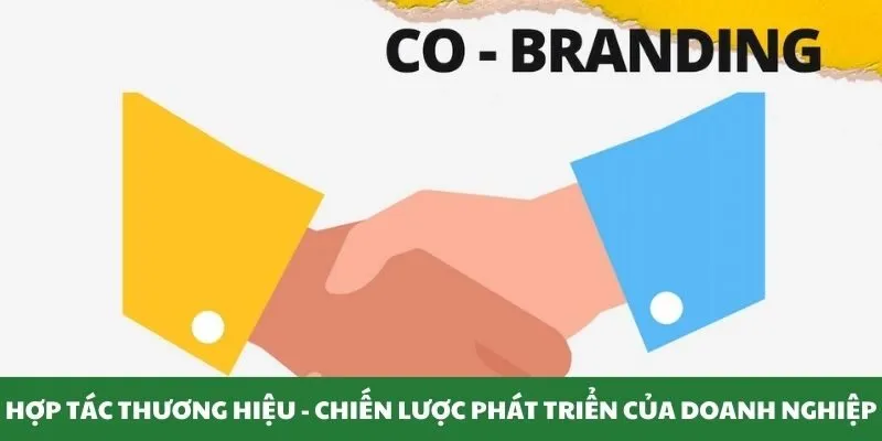 Khái niệm hợp tác thương hiệu